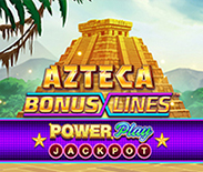 Azteca: Bonus Lines PowerPlay Jackpot